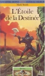 L'Étoile de la Destinée