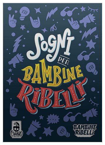 Dreams for Rebel Girls