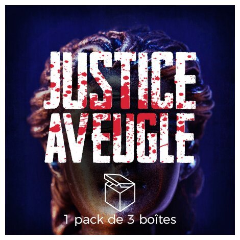 Enquête complète - Justice Aveugle
