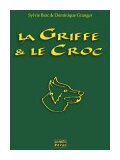 La Griffe & le Croc