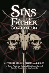 Sins of the Father - Companion - Alternate stories, genres, and rules