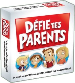 Défie tes parents