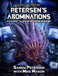 Petersen's Abominations - Five Epic Tales Of modern Horror