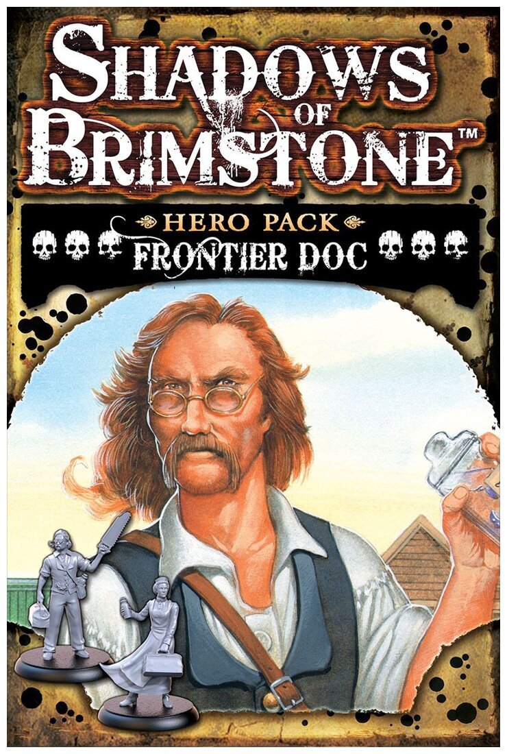 Shadows of Brimstone - Frontier Doc Hero Pack