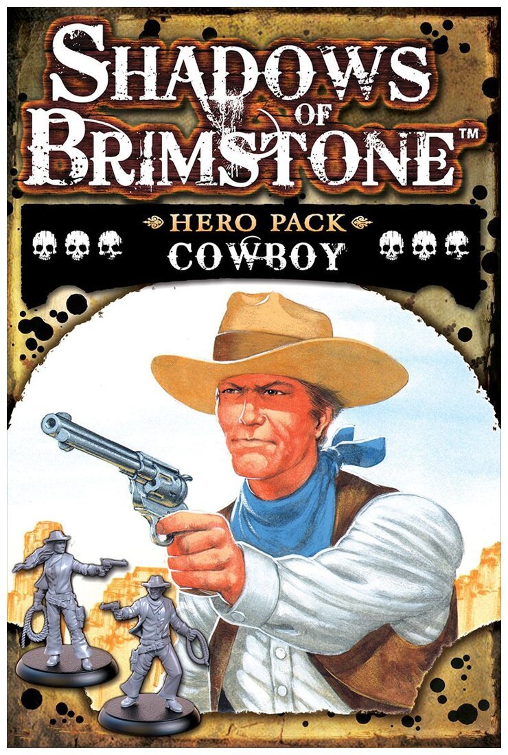 Shadows of Brimstone - Cowboy Hero Pack