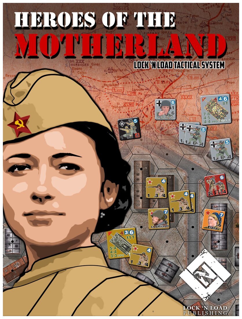 Lock 'n Load Tactical : Heroes of the Motherland