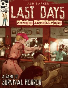 Photo: Last Days: Zombie Apocalypse