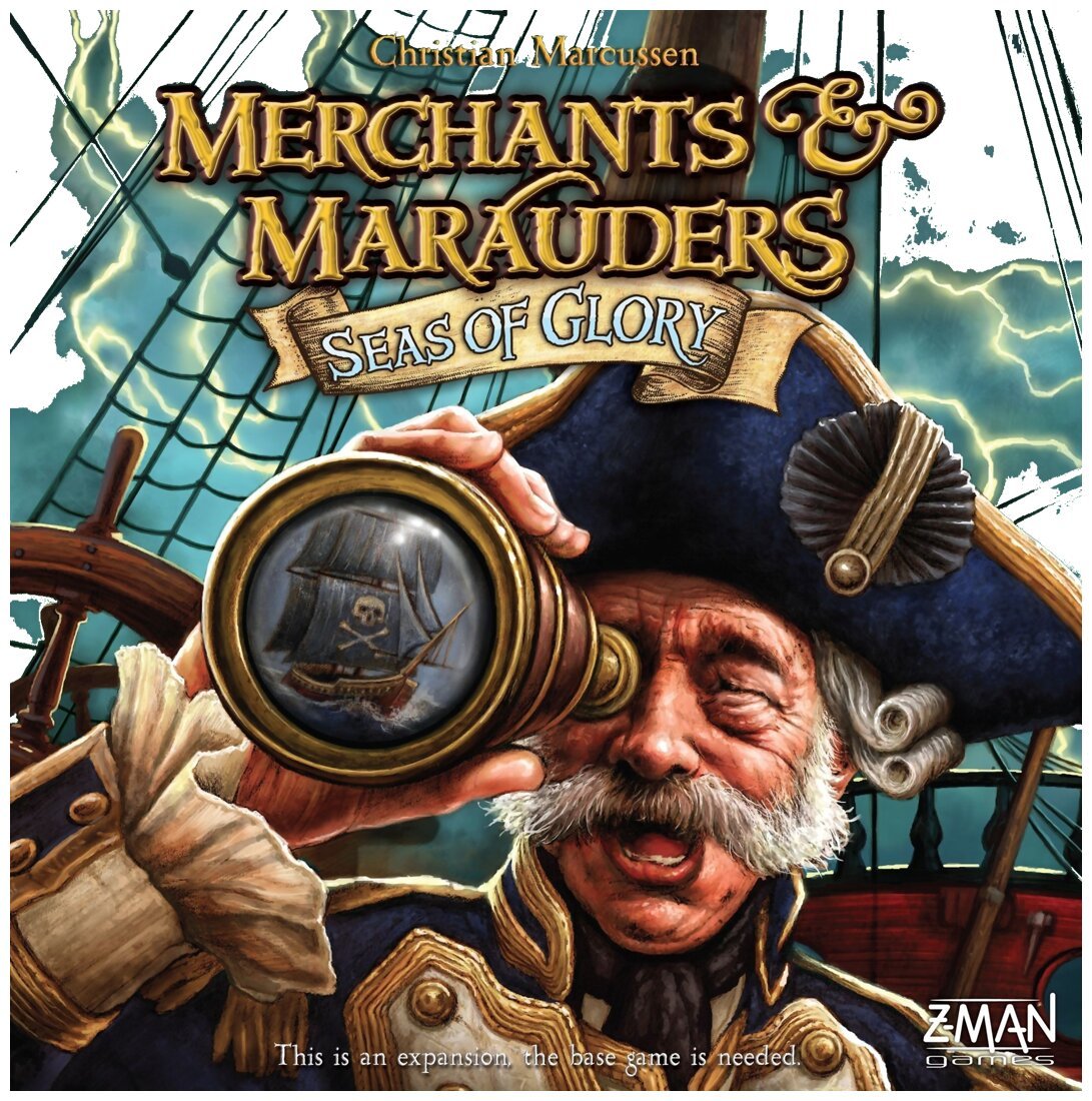 Merchants & Marauders - Seas of Glory