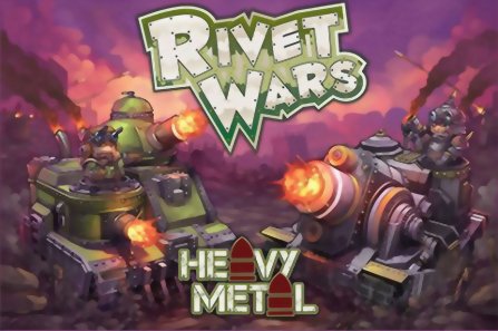 Rivet Wars - Heavy Metal