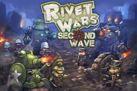 Rivet Wars - Second Wave