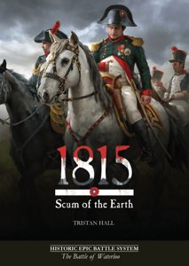 1815, Scum of the Earth : The Battle of Waterloo Card Game