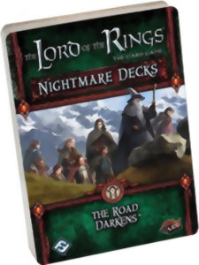 The Lord of the Rings LCG - Nightmare Decks - The Road Darkens