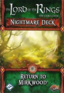 The Lord of the Rings LCG - Nightmare Deck - Return to Mirkwood