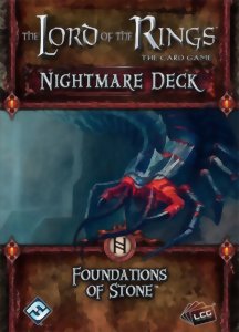 The Lord of the Rings LCG - Nightmare Deck -Foundations of Stone