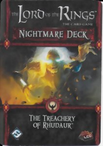 The Lord of the Rings LCG - Nightmare Deck - The Treachery of Rhudaur
