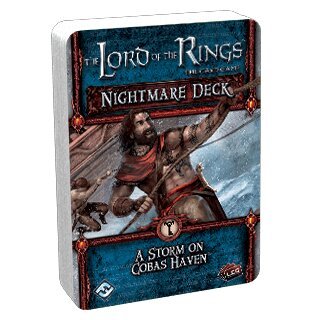 The Lord of the Rings LCG - Nightmare Deck - A Storm on Cobas Haven