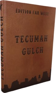 Tecumah Gulch - Livre de base Collector : Édition Far West