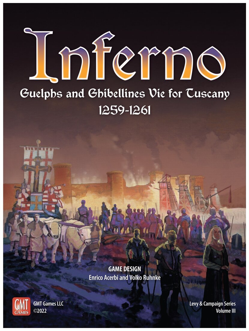 Inferno : Guelphs and Ghibellines Vie for Tuscany, 1259-1261