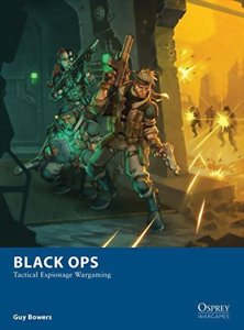 Black Ops : Tactical Espionage Wargaming