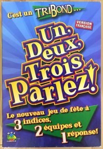 TriBond : Un deux trois parlez !