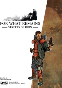 For What Remains : Streets of Ruin