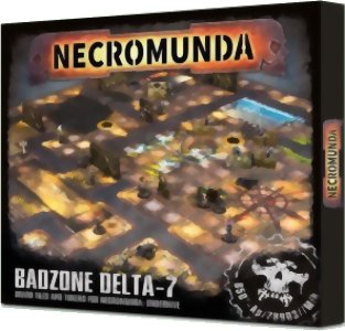 Necromunda - Badzone Delta-7