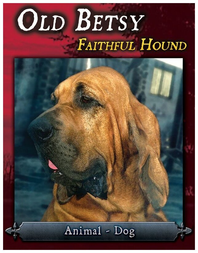 Last Night on Earth - Old Betsy Faithful Hound