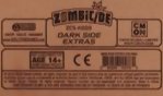 Zombicide - Invader : Dark Side Extra