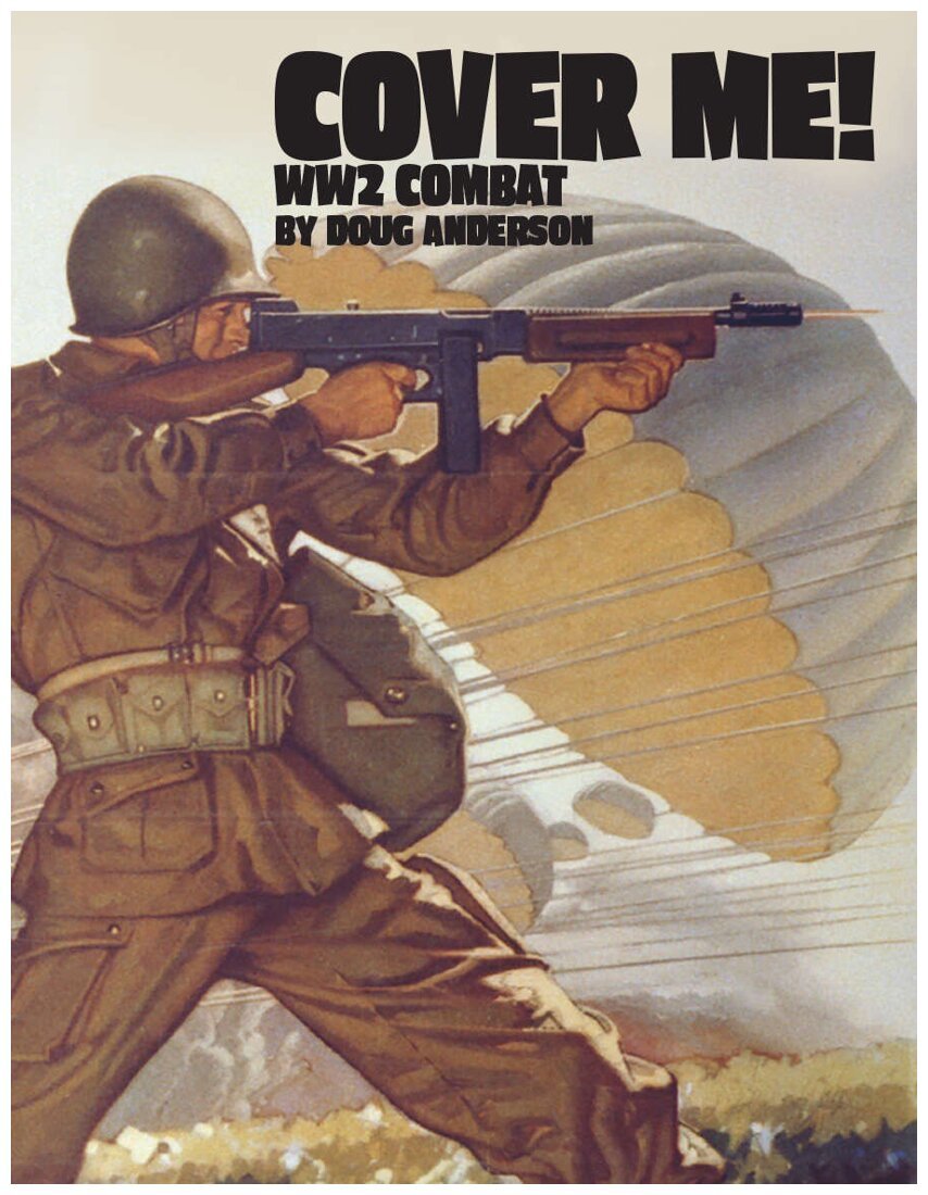Cover Me! WW2 Combat