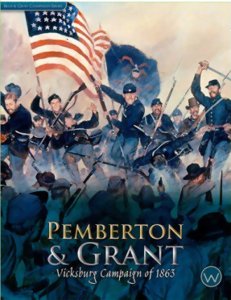 Pemberton & Grant : Vicksburg Campaign of 1863