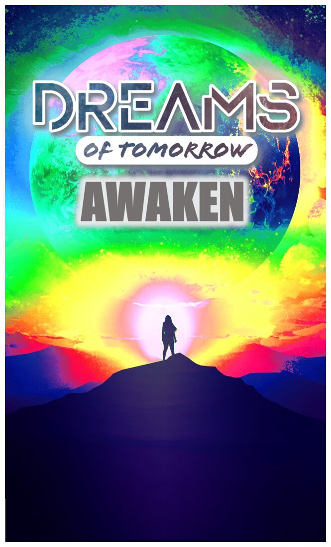 Dreams of Tomorrow - Awaken