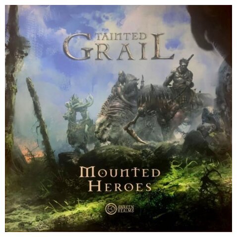 Tainted Grail -  Mounted Heroes