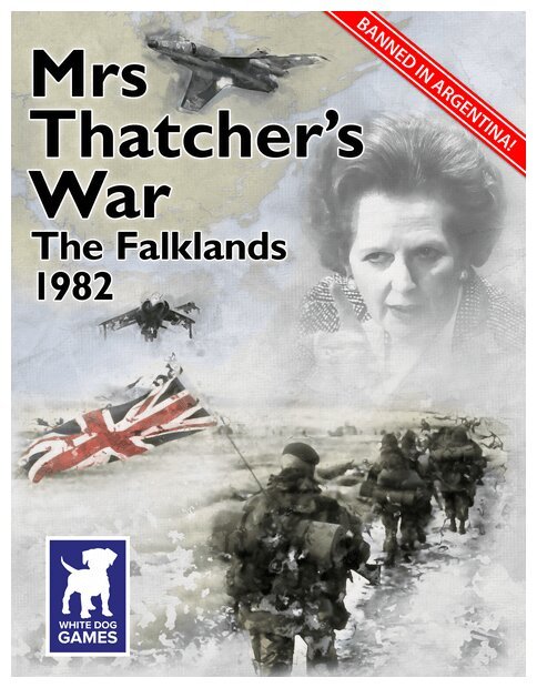 Mrs Thatcher's War: The Falklands, 1982