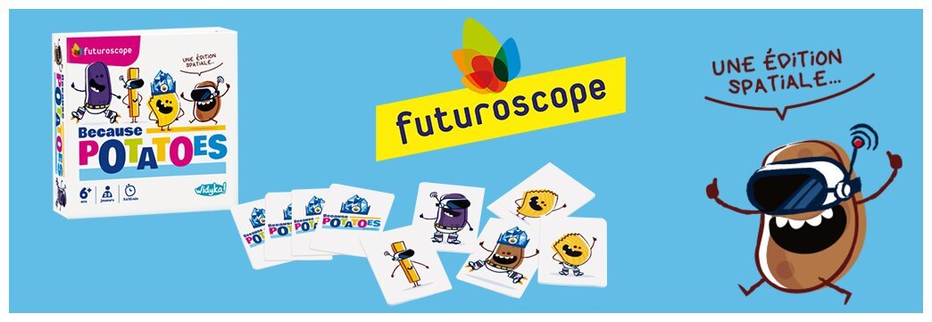 Because Potatoes x Futuroscope