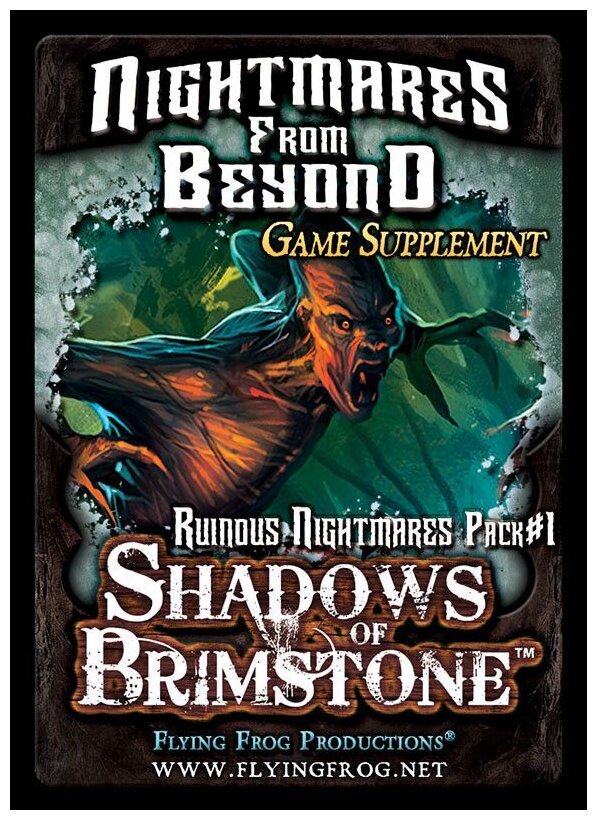 Shadows of Brimstone -  Nightmares From Beyond Game Supplement