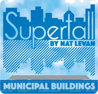 Supertall - Municipal Buildings