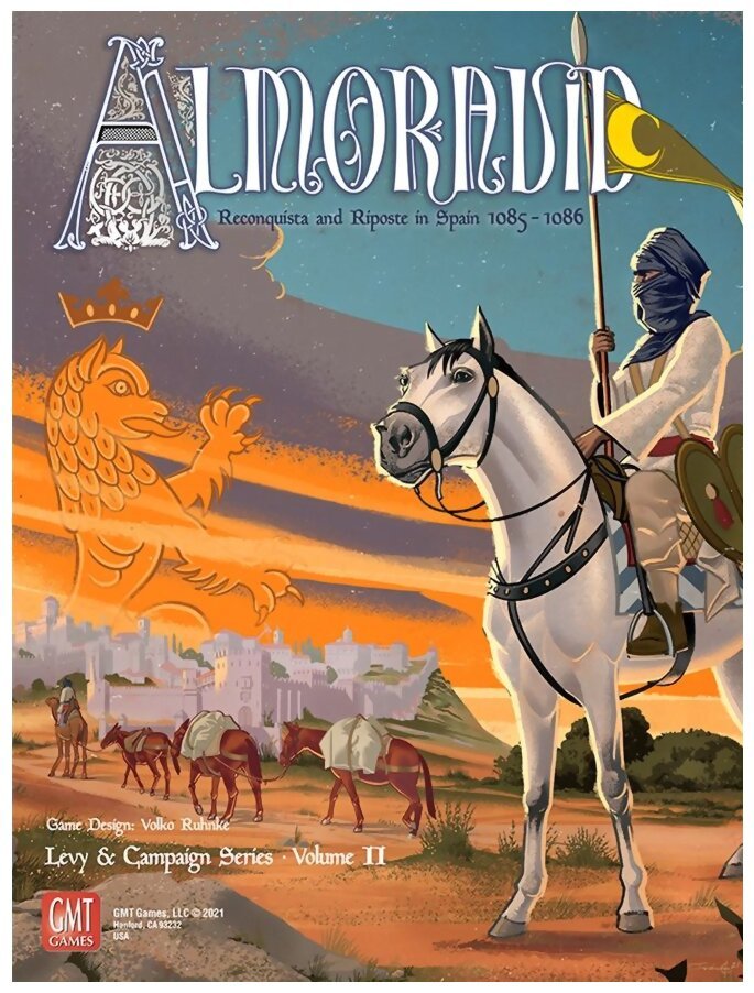 Almoravid : Reconquista and Riposte in Spain, 1085-1086
