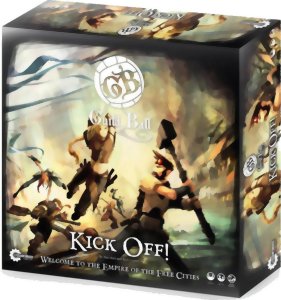 Guild Ball : Kick Off !
