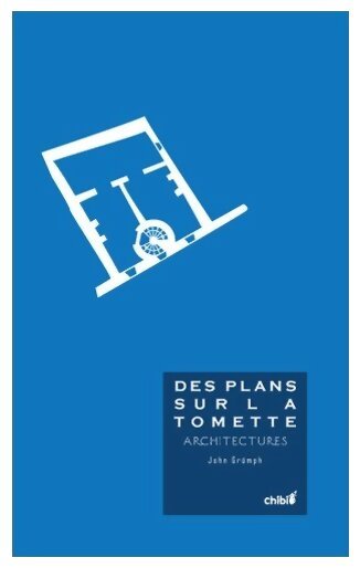 Des Plans sur la tomette