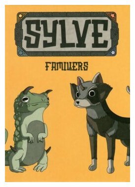 Sylve - familiers