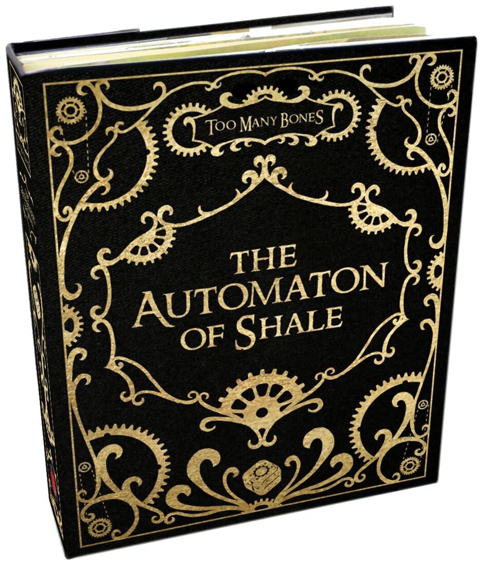 Too Many Bones - The Automaton of Shale