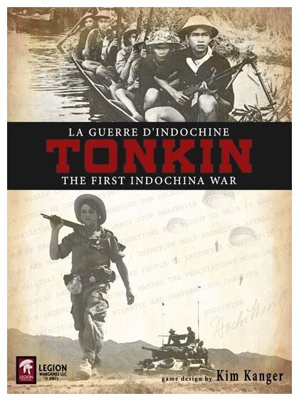Tonkin : The First Indochina War