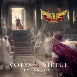 Donning the Purple - Votes & Virtue expansion