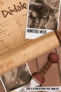 Monster of the Week - Dédale