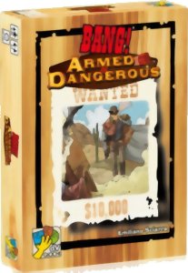 Bang! - Armed and Dangerous
