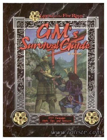 Legend of the Five Rings - GM's Survival Guide