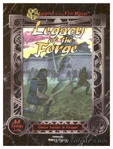Legend of the Five Rings - Legacy of the Forge
