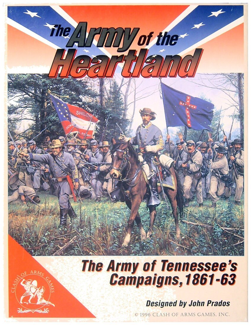 The Army of the Heartland : The Army of Tennessee's Campaigns, 1861-1863