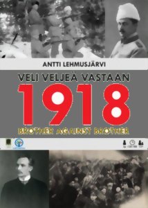 1918 : Brother Against Brother