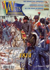 Jours de gloire Campagne III : Les Campagnes de France 1792/1814
